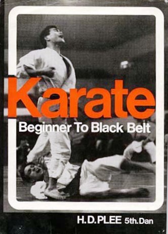 Karate: Beginner to Black Belt by Henri D Plée