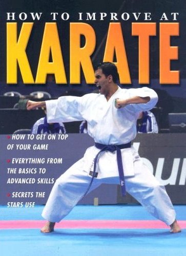 How to Improve at Karate?