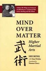 Mind Over Matter: Higher Martial Arts