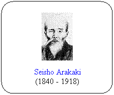 Flowchart: Alternate Process: Seisho Arakaki
(1840 - 1918)
